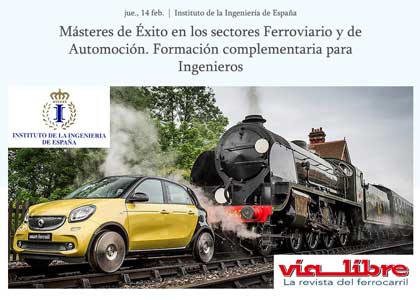 Jornada “Másteres de éxito en los sectores ferroviarios y de automoción”