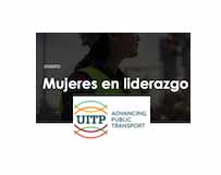 Campa�a �Mujeres en liderazgo� de la Uni�n Internacional del Transporte P�blico