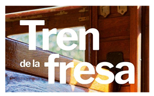 Cancelada la campa�a 2020 del Tren de la Fresa