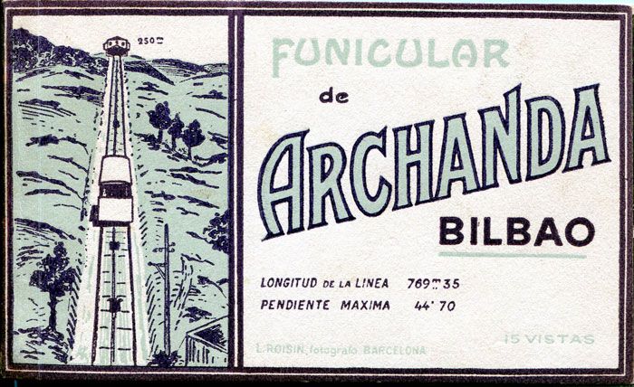 Coleccin de postales del funicular de Artxanda editada en los aos veinte. Archivo EuskoTren/Museo Vasco del Ferrocarril